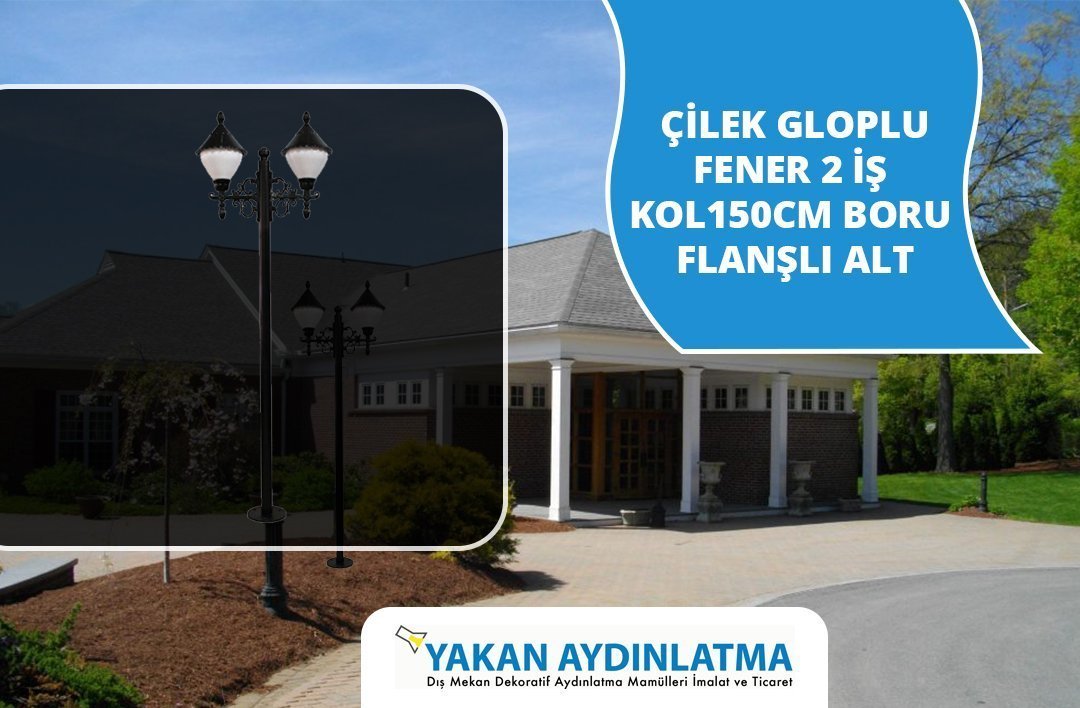 Bahçe Aydınlatma Direkleri Nerelerde Kullanılır?